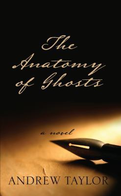 The Anatomy of Ghosts [Large Print] 1410436659 Book Cover