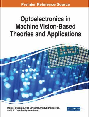 Optoelectronics in Machine Vision-Based Theorie... 1522557512 Book Cover