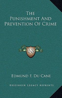 The Punishment And Prevention Of Crime 1163361267 Book Cover