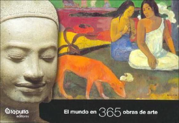 El mundo en 365 obras de arte [Spanish] 9871078315 Book Cover