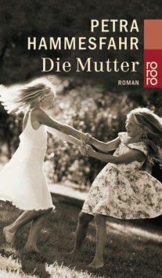 Die Mutter. [German] 3499229927 Book Cover