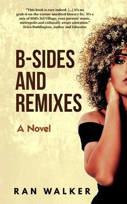 B-Sides and Remixes B07VRZ3K36 Book Cover