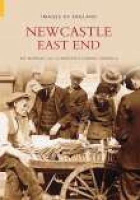 Newcastle East End 0752436295 Book Cover