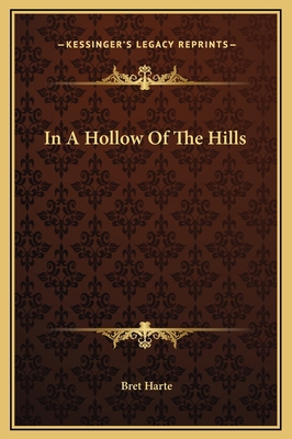 In A Hollow Of The Hills 1169238300 Book Cover