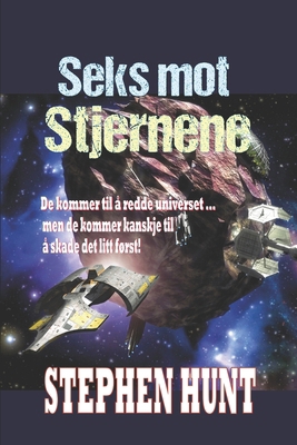 Seks mot Stjernene [Norwegian_bokmal] B0DGWYMDQX Book Cover