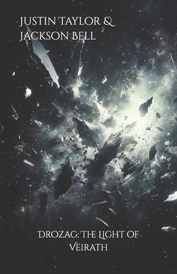 Drozag: The Light of Veirath B0DY88PBFG Book Cover