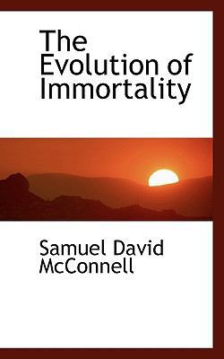The Evolution of Immortality 111570835X Book Cover
