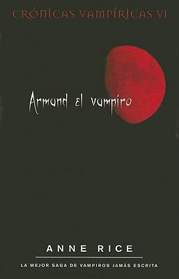 Armand El Vampiro [Spanish] 8498722179 Book Cover