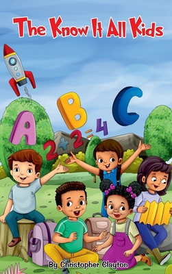 The Know-It-All Kids 1835560156 Book Cover