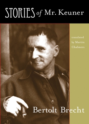 Stories of Mr. Keuner 0872863832 Book Cover
