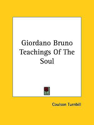 Giordano Bruno Teachings of the Soul 1161525327 Book Cover