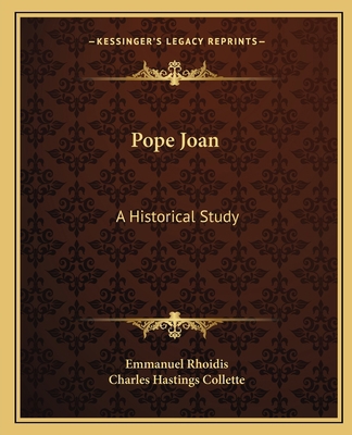 Pope Joan: A Historical Study 1162624663 Book Cover