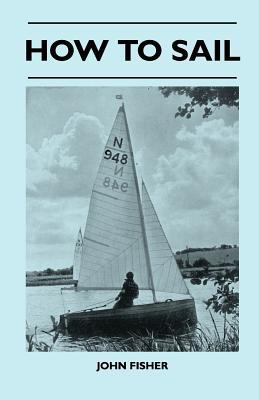 How to Sail [Large Print] 1447411978 Book Cover