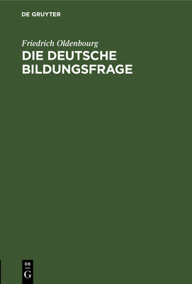 Die deutsche Bildungsfrage [German] 3486765280 Book Cover
