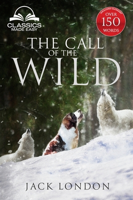 The Call of the Wild - Unabridged with full Glo... 1734704101 Book Cover