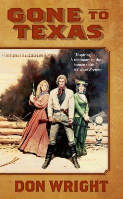 Gone to Texas 0765371170 Book Cover