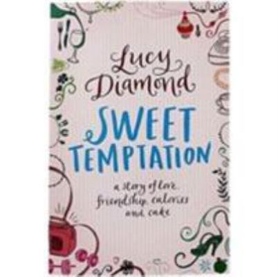 Sweet Temptation Lucy Diamond 1447293746 Book Cover