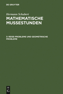 Reise-Probleme und geometrische Probleme [German] 3111248135 Book Cover