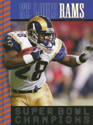 St. Louis Rams: Super Bowl Champions 1583413901 Book Cover