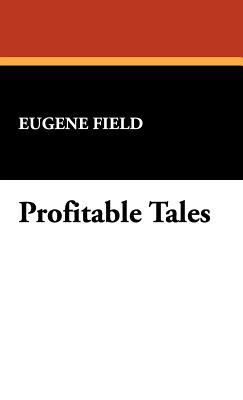 Profitable Tales 1434492176 Book Cover