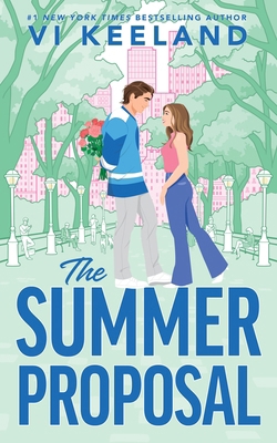 The Summer Proposal 1464242291 Book Cover