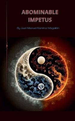 Abominable Impetus B0F3N6QWH1 Book Cover
