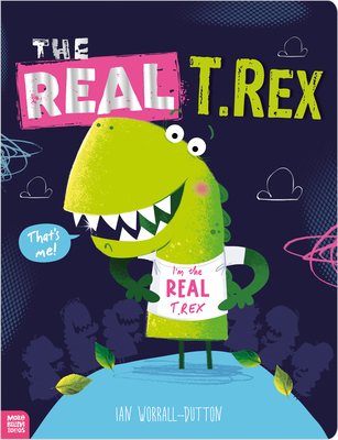 The Real T. Rex 1805442406 Book Cover