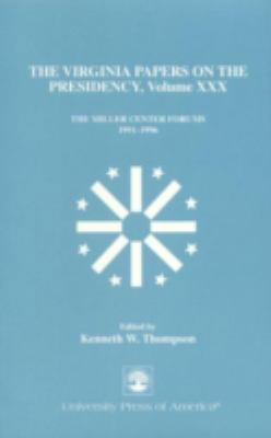 The Virginia Papers on the Presidency--Volume X... 0761809031 Book Cover