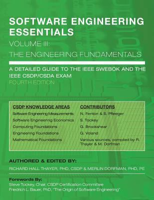 SOFTWARE ENGINEERING ESSENTIALS, Volume III: Th... 0985270721 Book Cover