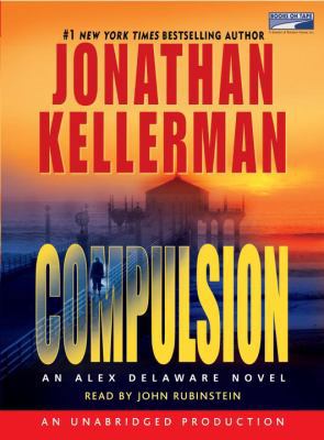 Compulsion: An Alex Delaware Novel 1415950180 Book Cover