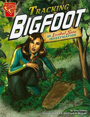 Tracking Bigfoot: An Isabel Soto Investigation ... 1429638982 Book Cover