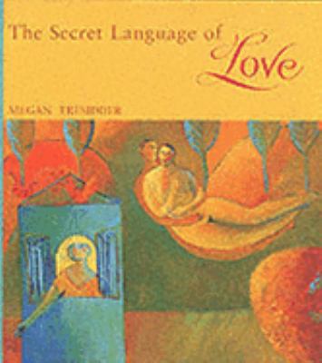 The Secret Language of Love 1900131757 Book Cover