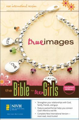 True Images: The Bible for Teen Girls-NIV 0310936616 Book Cover