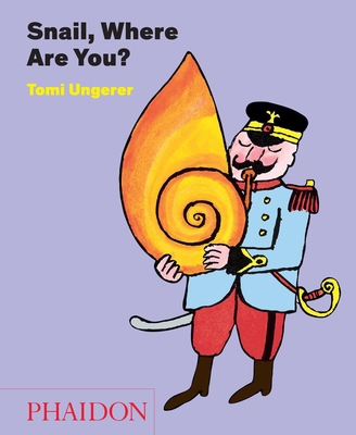 Snail, Where Are You? 0714867993 Book Cover
