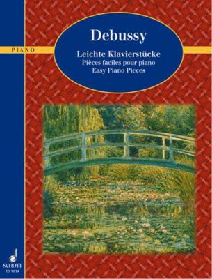 Debussy - Easy Piano Pieces 3795754739 Book Cover