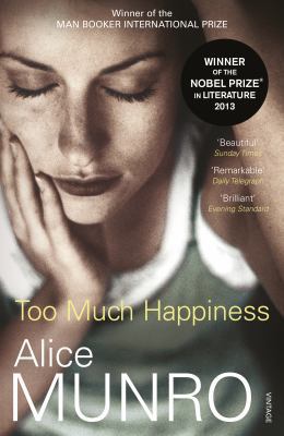 Too Much Happiness 0099524295 Book Cover