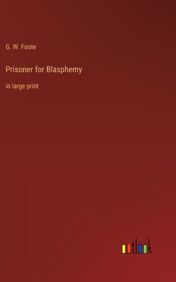 Prisoner for Blasphemy: in large print 3368362070 Book Cover