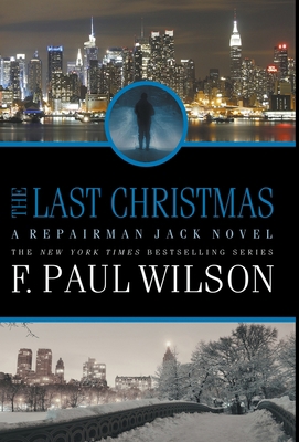 The Last Christmas: A Repairman Jack Novel 195056567X Book Cover