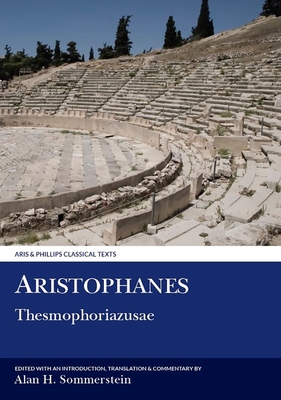 Aristophanes: Thesmophoriazusae 0856685593 Book Cover