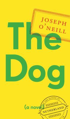 The Dog: A Novel 0307378233 Book Cover