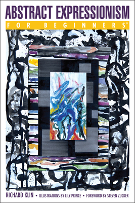 Abstract Expressionism for Beginners 1939994624 Book Cover