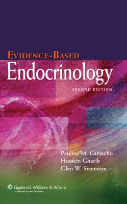 Evidence-Based Endocrinology 0781771544 Book Cover