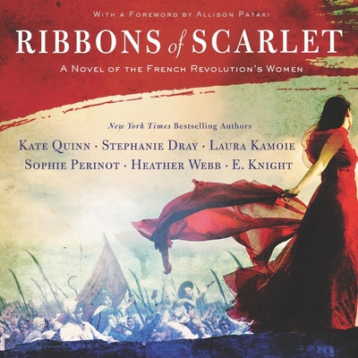 Ribbons of Scarlet Lib/E: A Novel of the French... 1982688572 Book Cover