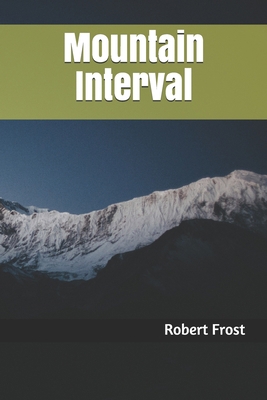 Mountain Interval 1087484219 Book Cover