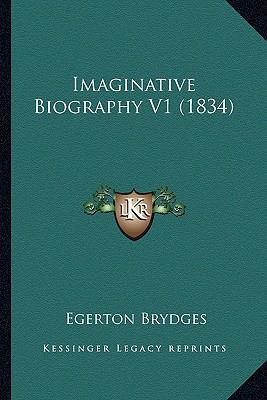 Imaginative Biography V1 (1834) 116665821X Book Cover