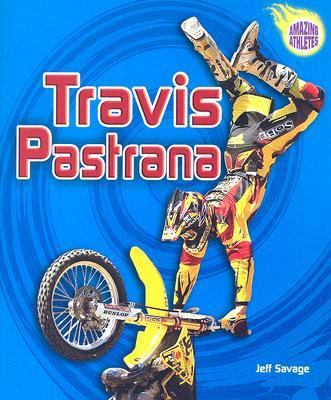 Travis Pastrana 0822534339 Book Cover