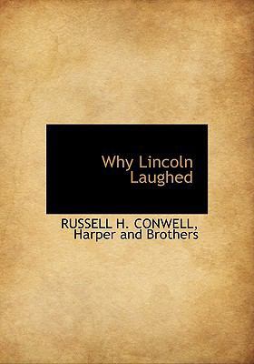Why Lincoln Laughed 1140296310 Book Cover