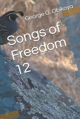 Songs of Freedom 12 B0DJKMH966 Book Cover