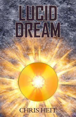 Lucid Dream 145156595X Book Cover