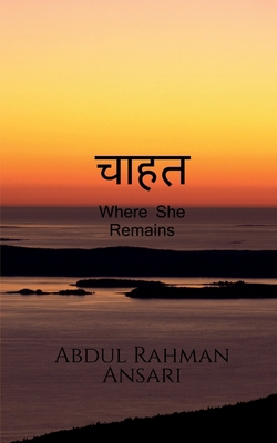 Chahat: Where she remains [Hindi] B0GP9F4DPD Book Cover